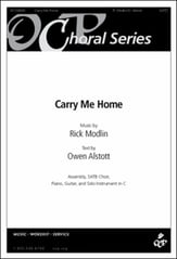 Carry Me Home SATB choral sheet music cover